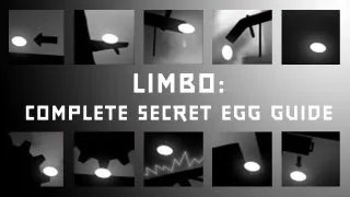 Limbo: Complete Secret Egg/Achievement Guide (#1-10)