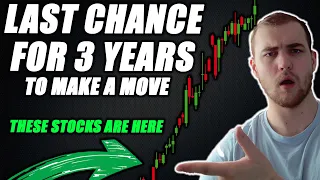 Last CHANCE for 3 YEARS to BUY these Stocks NOW - MILLIONAIRES will be made!