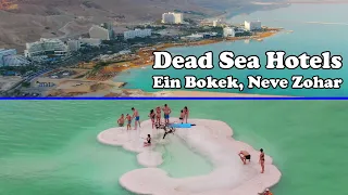 Dead Sea, Israel - All Hotels in Ein Bokek and Neve Zohar from Drone