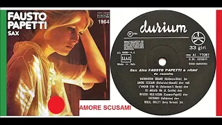 Fausto Papetti - Amore Scusami 'Vinyl'