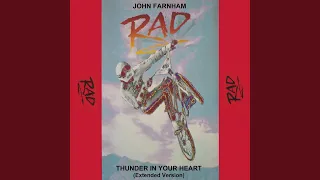 Thunder in Your Heart (From the Movie "Rad") (Extended Version)