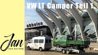 VW LT Camper Teil 1 - Abholen und erste Tour durch den Selfmadecampervan 2.0