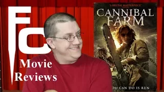 Cannibal Farm (2018) Movie Review on The Final Cut