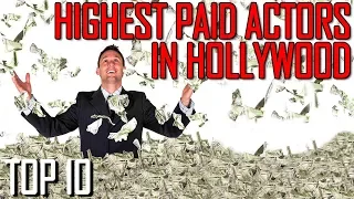 Top 10 Highest Paid Actors in Hollywood - TTC