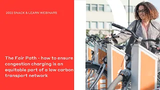 How to ensure congestion charging is an equitable part of a low carbon transport network