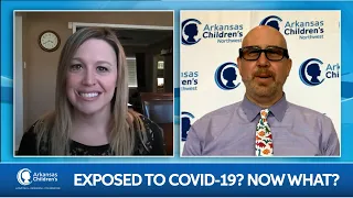 Meet the Experts: Exposed to COVID-19? Now What?