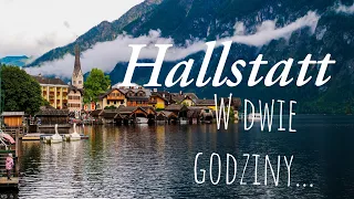 Hallstatt (Austria) - zwiedzone w dwie godziny  #VLOG 1
