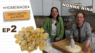 Orecchiette and more! Let’s cook together with Nonna Nina!- FOOD episode 2