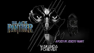 Black Panther Poetry by Jeremy Grant (feat. Ame Kora Ludwig Göransson Remix)