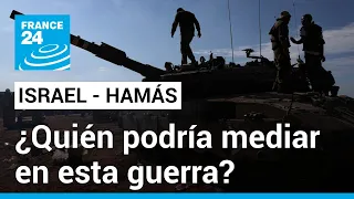 Israel - Hamás: ¿qué países podrían ser mediadores en este conflicto? • FRANCE 24 Español