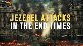 Prophecy: Jezebel Raging in the End-Times Church