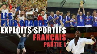 Les plus grands exploits sportifs français Partie 1
