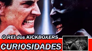 O REI DOS KICKBOXERS - CURIOSIDADES do filme
