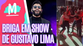 Briga toma conta de show de Gusttavo Lima e cantor segue com apresentação - Mulheres (23/05/22)