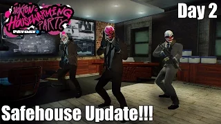 Hoxton's Housewarming Party Day 2 (SAFEHOUSE UPDATE!)