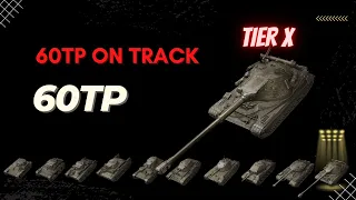 60TP Line Conclusion - The 60TP - Is It Worth Grinding This Line? - World of Tanks