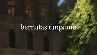 bernafas tanpamu - last child (speed up)