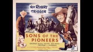 Roy Rogers: Sons of the Pioneers