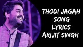 Thodi Jagah - Arijit Singh | Marjaavaan |T-Series | Hindi