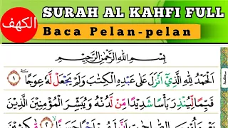 SURAH AL-KAHFI FULL Baca pelan- pelan