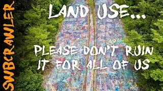 Land use, and why the Graffiti Highway is being bulldozed as we speak.