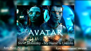 Steve Jablonsky - My Name Is Lincoln  | EPIC REMASTERED VERSION