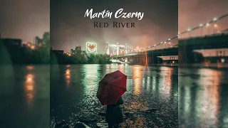 Martin Czerny - Red River [Sad Cello & Piano]