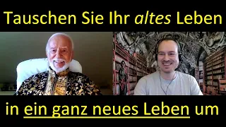 Tauschen Sie Ihr altes Leben in EIN GANZ NEUES LEBEN um - Kurt Tepperwein & Sami Sires im Gespräch