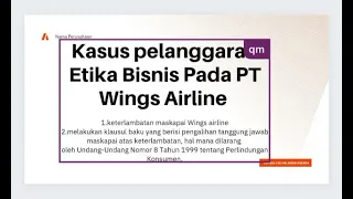 study kasus pelanggaran etika bisnis pada PT Wings Airline