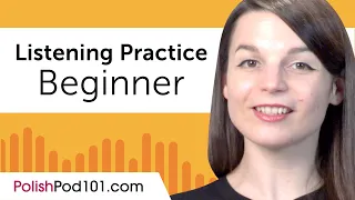 Beginner Listening Comprehension Practice for Polish Conversations