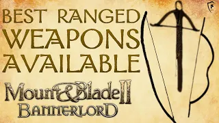 Mount & Blade Bannerlord - Best Bows and Crossbows in the Game
