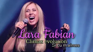 Lara Fabian - Si tu m’aimes [CLIMAX NOTE EVOLUTION] 1998-2022