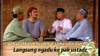 pak jalal kalah berdebat langsung ngadu ke pak ustadz || para pencari tuhan