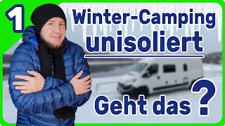 Wohnmobil NICHT WINTERFEST bei -6°C! 🥶 GEHT DAS? | Teil 1