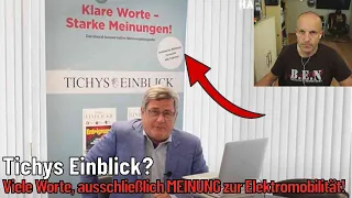 Tichys Einblick: Viele Worte, ausschließlich Meinung zur ELEKTROMOBILITÄT featuring Prof. Indra