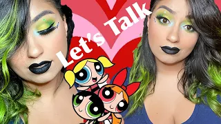 Let’s talk with a Makeup Brush| Powerpuff Girls| Creation & WTF Moments (spoilers)