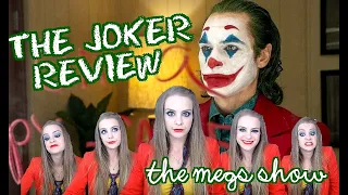 The Megs Show: The Joker Movie Review