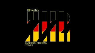 Metallica Live in Hamburg, Germany - May 28, 2023. (Full Concert) [Audio LiveMetallica.com]