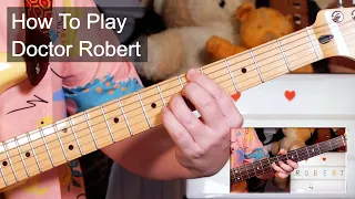 'Dr Robert' The Beatles Guitar & Bass Lesson