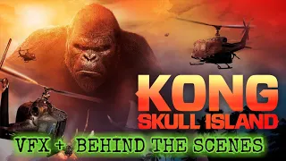 Kong: Skull Island 2017 ( VFX + BEHIND THE SCENES )