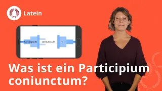 Participium coniunctum: Bildung und Beispiele – Latein | Duden Learnattack