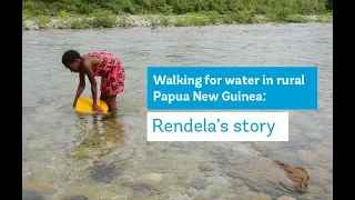 Walking for Water in Rural Papua New Guinea: Rendela’s Story