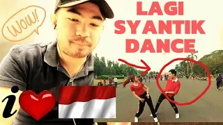 [REACTION] LAGI SYANTIK DANCE IN PUBLIC by Natya & Rendy | Choreo by Natya Shina