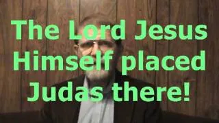 Was the Apostle Judas Iscariot Eternally Secure