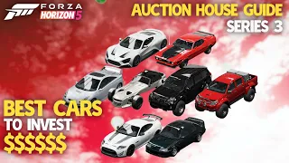 BEST CARS TO INVEST | Auction House Guide - Series 3 | Forza Horizon 5