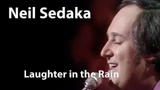 Neil Sedaka - Laughter in the Rain (1974) [Digitally Enhanced]