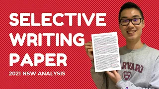 Writing Paper Analysis - NSW Selective Test 2021