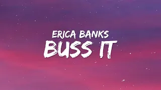 Erica Banks - Buss It (Lyrics)