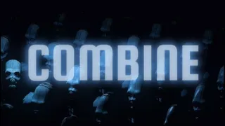 THE COMBINE | Half-Life 2 Combine Edit