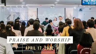 Praise & Worship - April 17, 2022 (Easter Sunday)